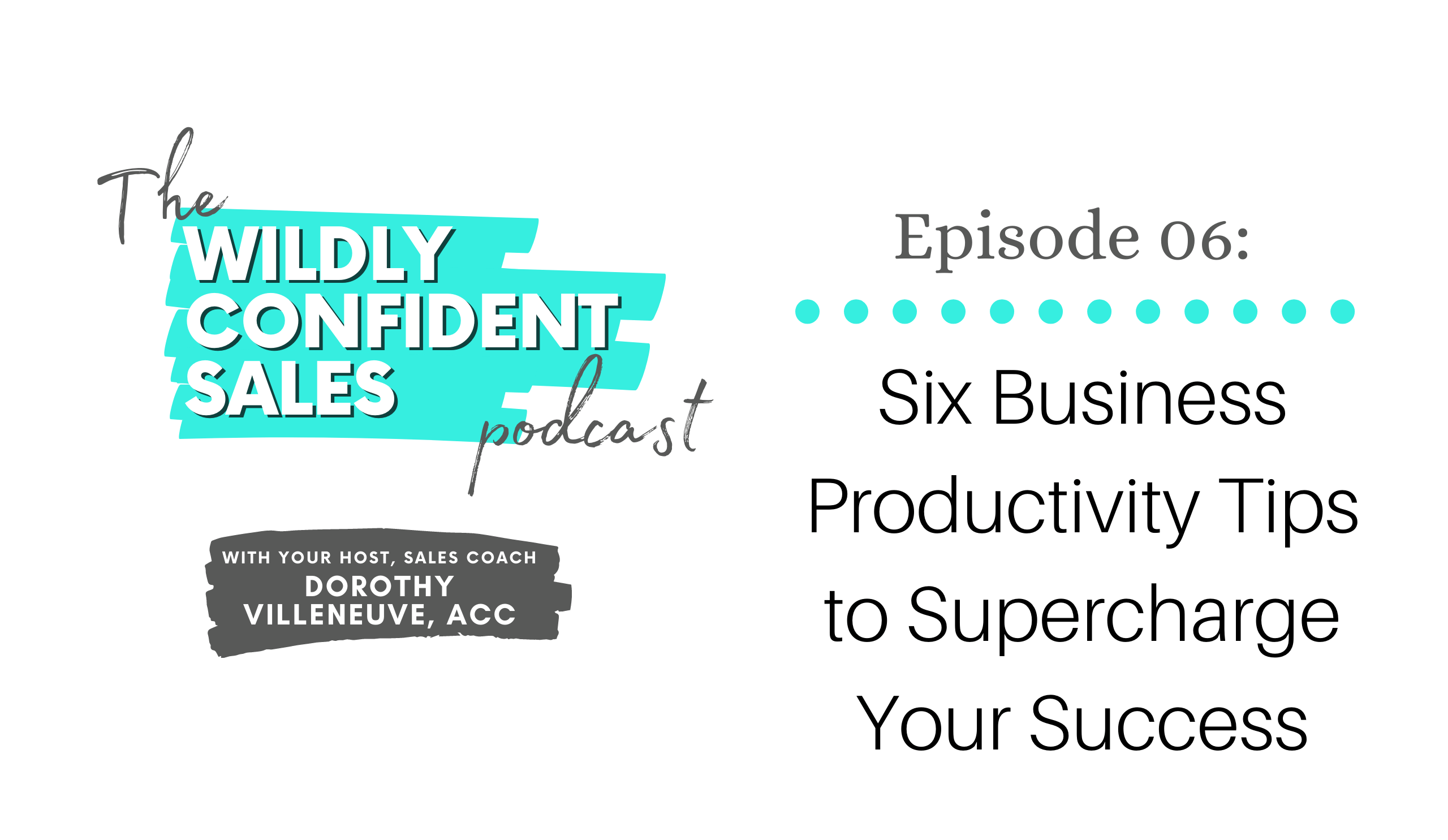Six Business Productivity Tips to Supercharge Your Success