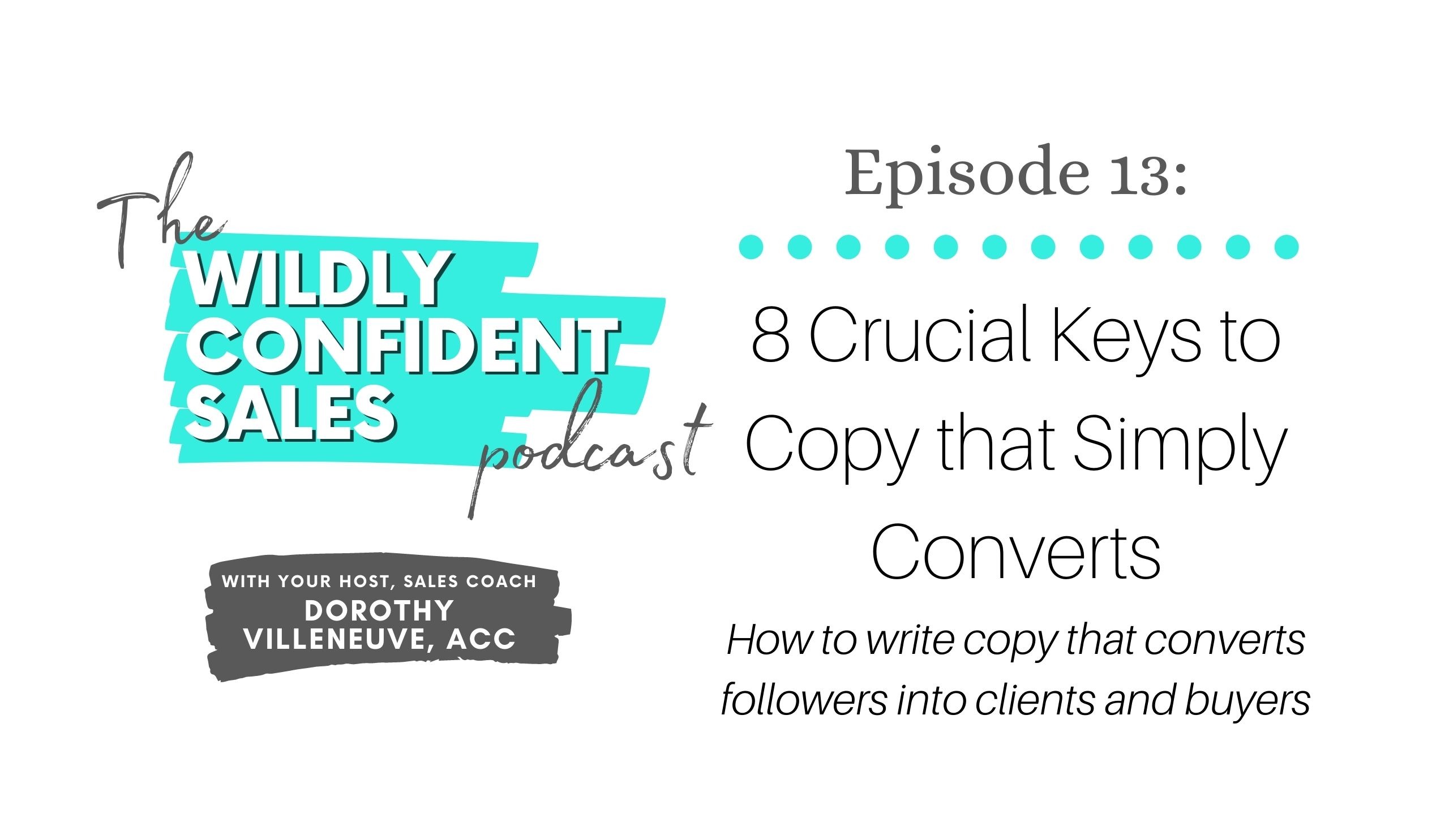 8 Crucial Keys to Copy that Simply Converts